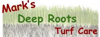 Mark's Deep Roots Turf Care
